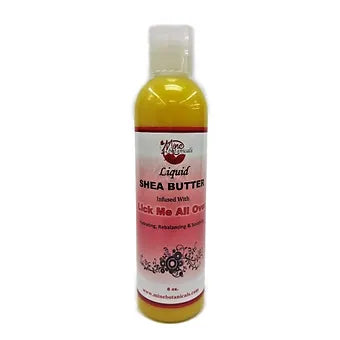 Lick Me All Over Liquid Shea Butter Live Life Healthy The Herbal Way
